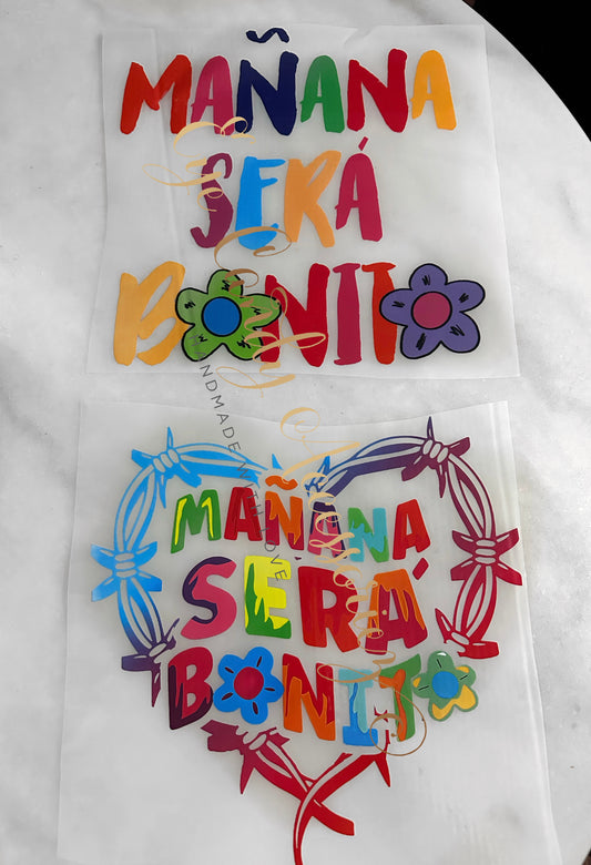 Mañana Sera Bonito Shirt - Adult & Kids