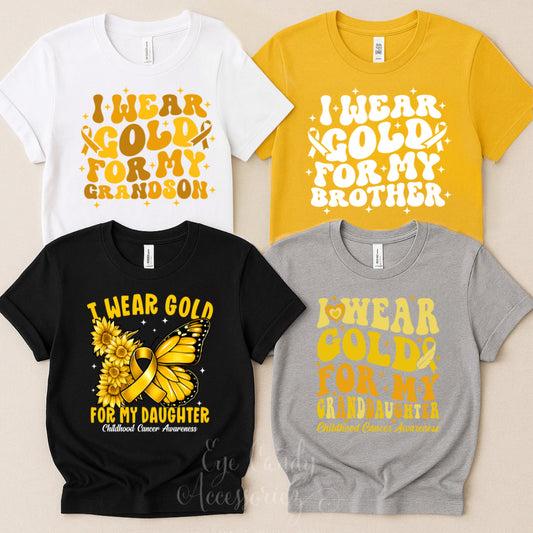 I Wear Gold for My Brother| Sister | Son|  Daughter| Granddaughter| Grandson Unisex Adult T-Shirt | Hoodie | Sweater