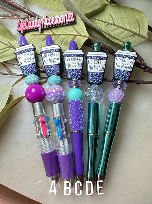 No Coffee, No Teachy Beaded Pens