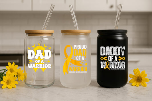 Proud Dad of a Warrior | Childhood Cancer Awareness 16oz Glass Can | Frosted | Clear