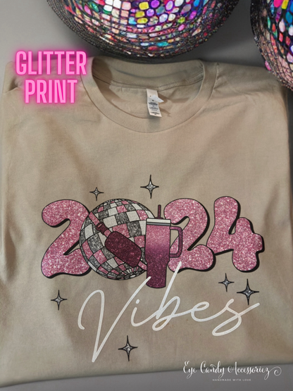 2024 Vibes- T-Shirt- Adult-