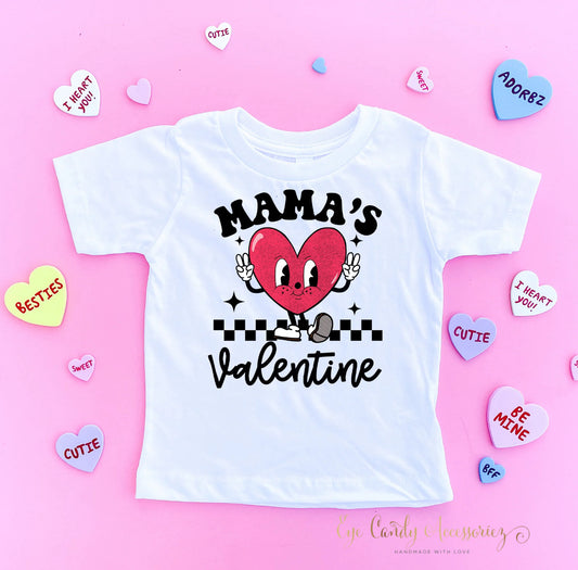 Mama's Valentine-T-Shirt|Sweater- Toddler and Kids- Unisex