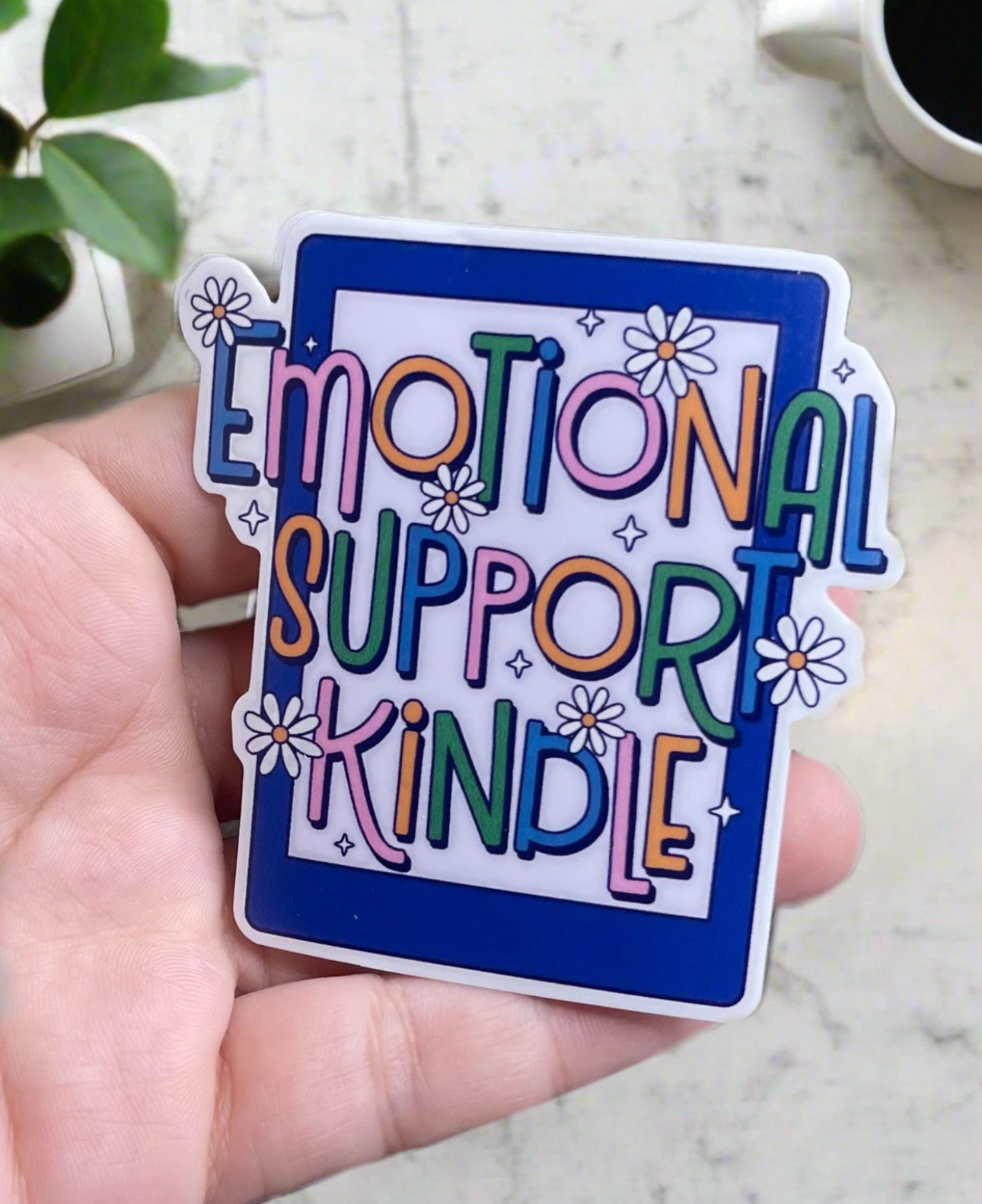 EMOTIONAL SUPPORT KINDLE VINYL STICKER  | Car Decal | Laptop Decal | Reader