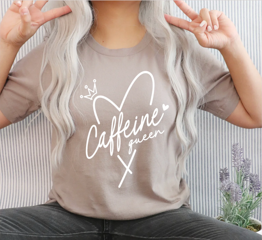 Caffeine Queen - Adult  Screen Print T-Shirt | Crewneck Sweater