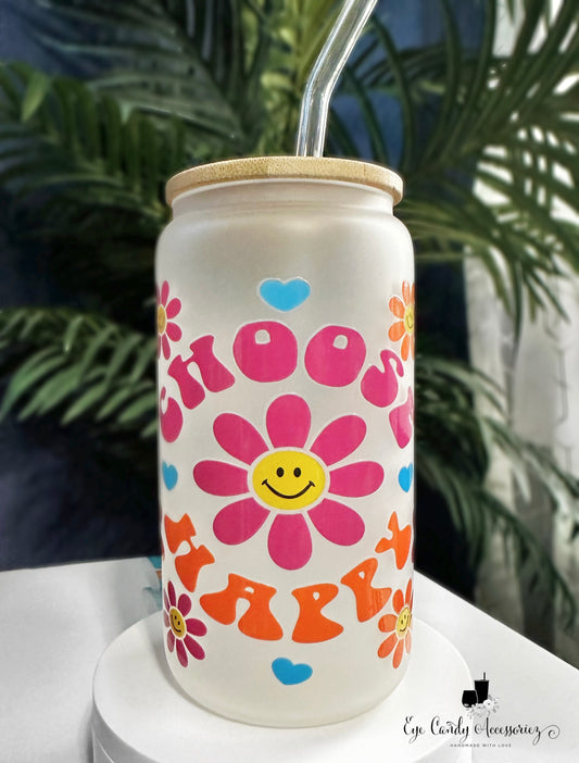 Choose Happy -16oz Glass Can