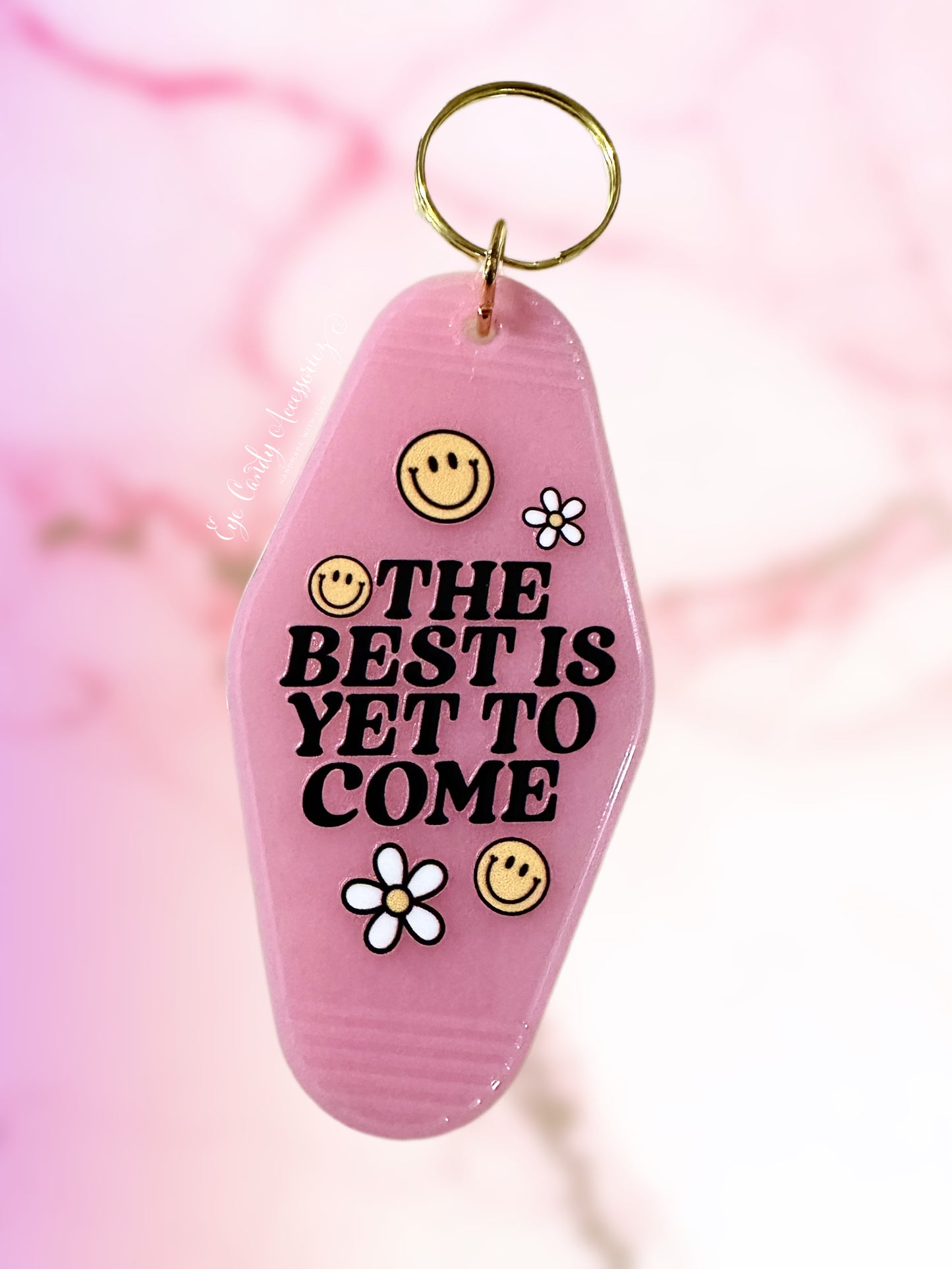 The Best is Yet to Come Retro Style Keychain